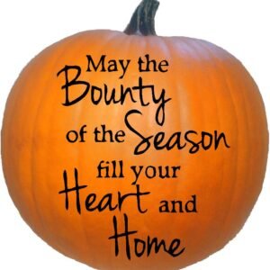 Happy Thanksgiving Bounty Saying